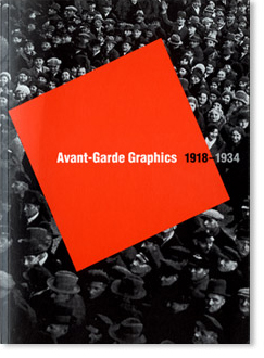 Richard Hollis - Avant-Garde Graphics 1918-1934