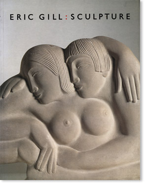 Richard Hollis - Eric Gill: Sclupture