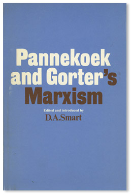 Richard Hollis - Pannekoek and Gorter’s Marxism