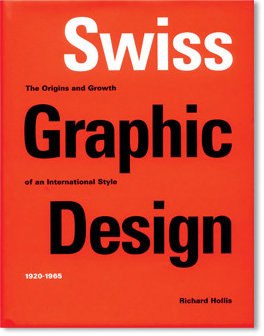 Richard Hollis - Swiss Graphic Design